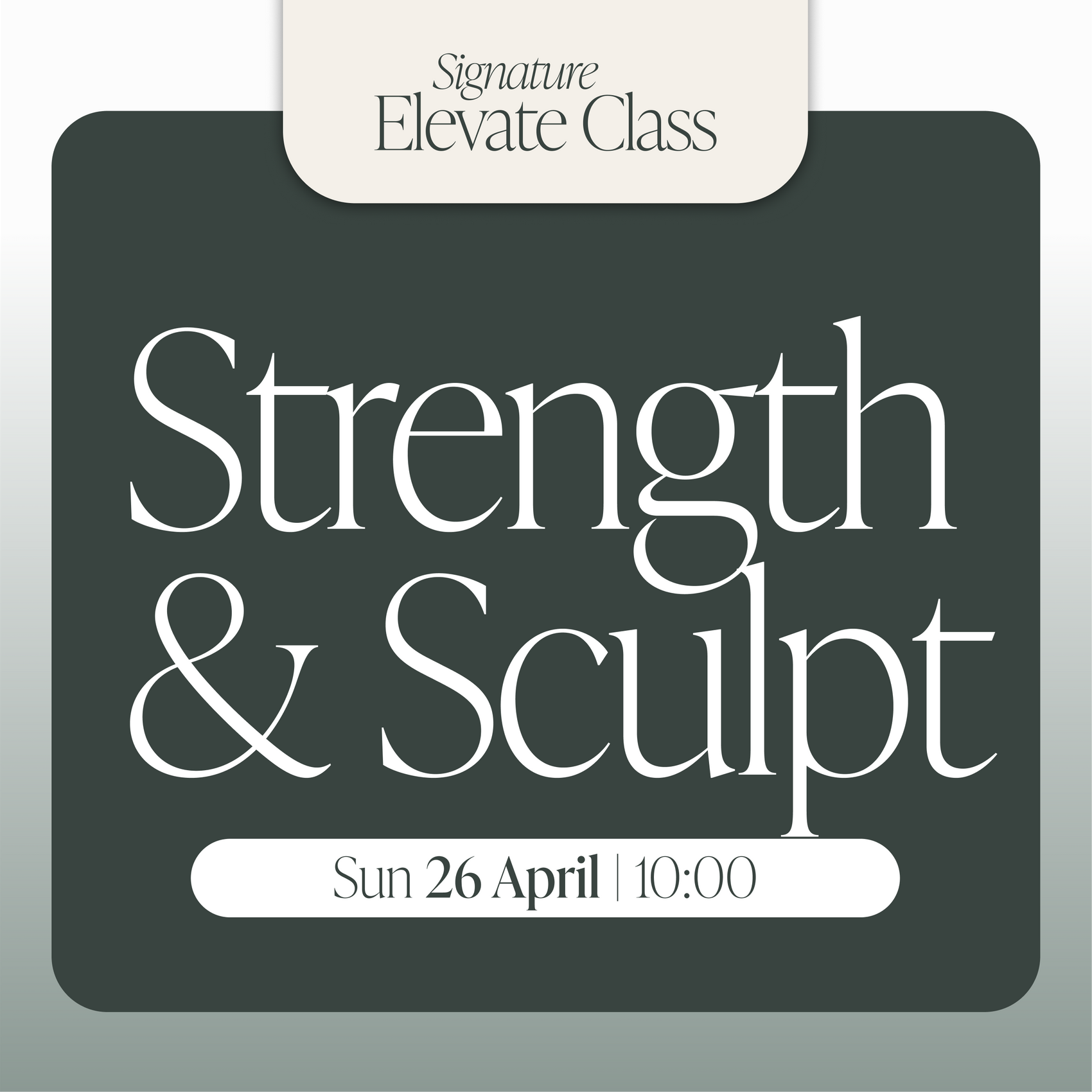 Sun 26 April | 10:00 | Strength x Sculpt